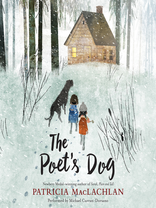 Title details for The Poet's Dog by Patricia MacLachlan - Available